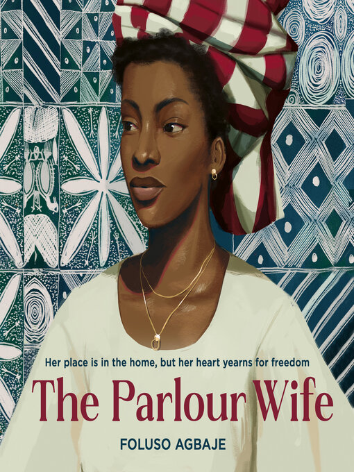 Title details for The Parlour Wife by Foluso Agbaje - Available